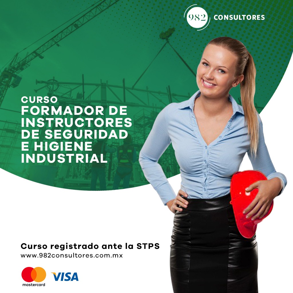 Formador de Instructores de Seguridad e Higiene Industrial